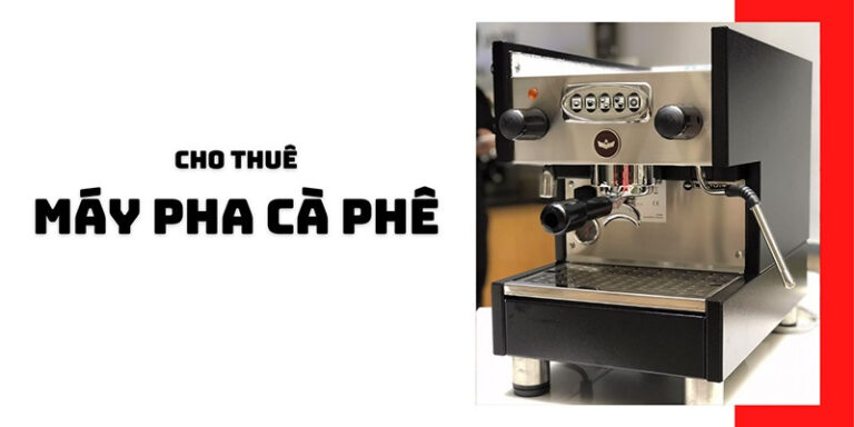 Thuê máy pha cà phê bao nhiêu tiền?
